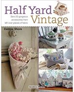 Half Yard Vintage | Debbie Shore | 9781782214588