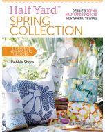 Half Yard Spring Collection | Debbie Shore | 9781782219279
