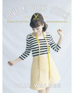Tilly And The Buttons: Love At First Stitch | Tilly Walnes | 9781849493659