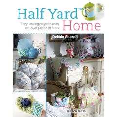 Half Yard Home | Debbie Shore | 9781782211082