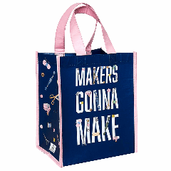 Tote Bag: Makers Gonna Make